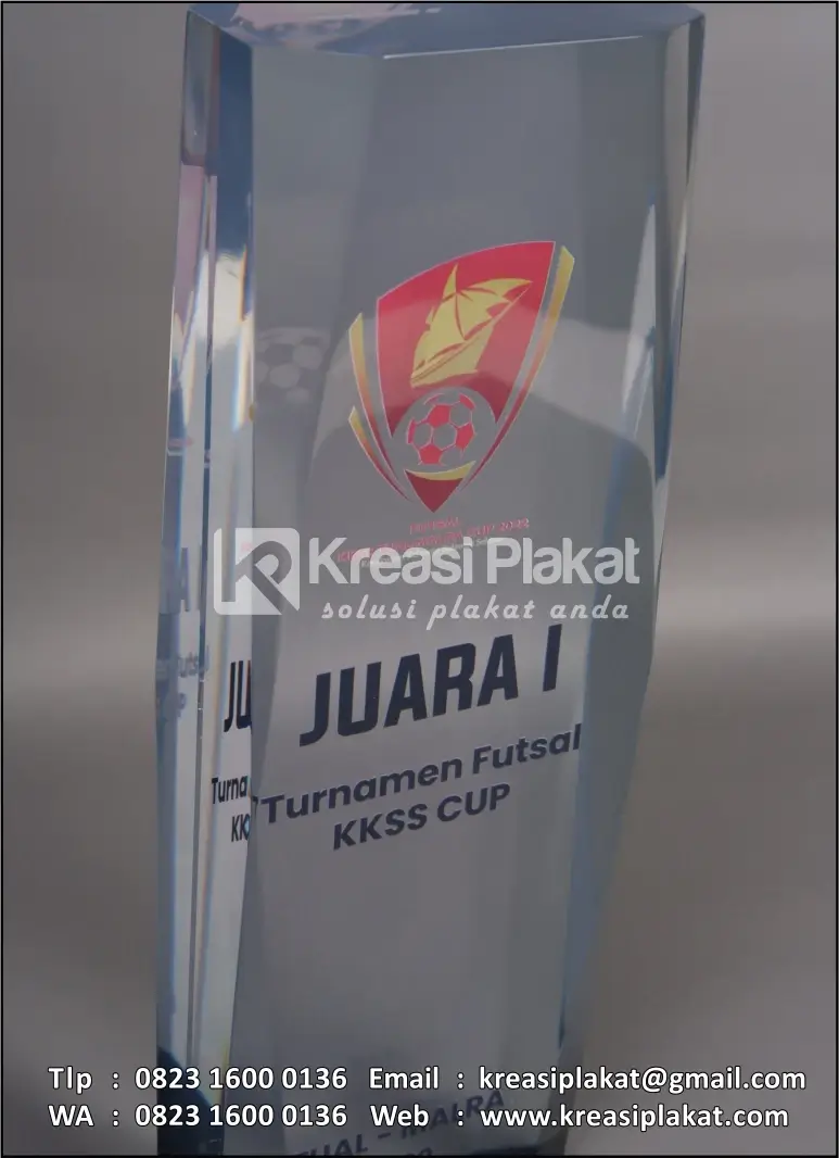 Detail Plakat Akrilik Juara Turnamen Futsal KKSS Cup
